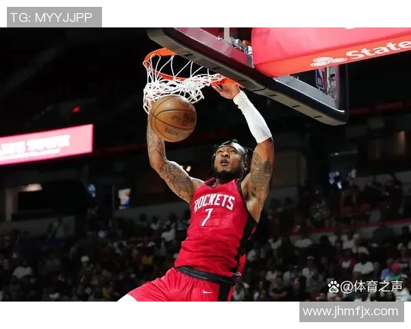 火箭队与爵士精彩对决直播全程回顾与分析